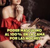 Canela y Jengibre para el Bienestar Masculino: ¿Realmente Funcionan al 100%?